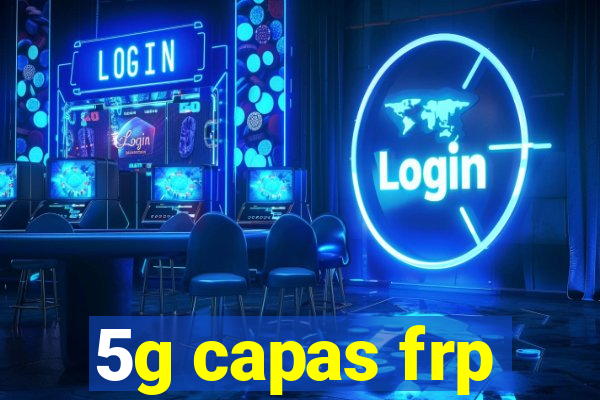 5g capas frp